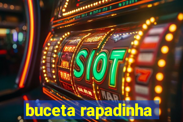 buceta rapadinha